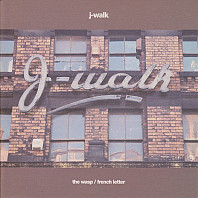 J-Walk - The Wasp / French Letter