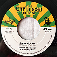 Carroll Thompson - Dance With Me / Gladdy At Carnival