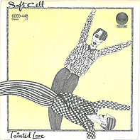 Soft Cell - Tainted Love