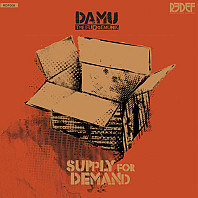 Damu The Fudgemunk - Supply For Demand