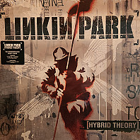 Linkin Park - Hybrid Theory