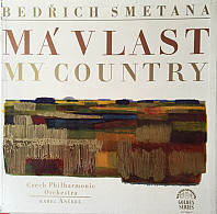 Bedřich Smetana - Má Vlast = My Country