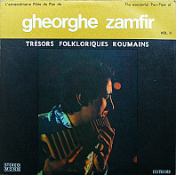 Gheorghe Zamfir - L'Extraordinaire Flûte De Pan De Gheorghe Zamfir = The Wonderful Pan-Pipe Of Gheorghe Zamfir Vol. II