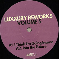 Luxxury - Luxxury Reworks Volume 5