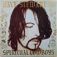 Dave Stewart And The Spiritual Cowboys - Dave Stewart And The Spiritual Cowboys