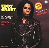 Eddy Grant - Do You Feel My Love?