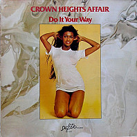 Crown Heights Affair - Do It Your Way