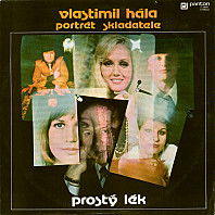 Vlastimil Hála - Prostý lék (portrét skladatele)