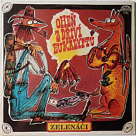 Zelenáči - Oheň Z Dříví Eukalyptu