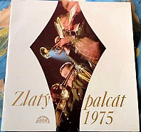 Various Artists - Zlatý Palcát 1975