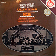 King Oliver & His Dixie Syncopators - King Oliver's Dixie Syncopators