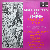 Spirituals To Swing Volume One