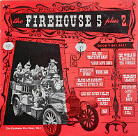 Firehouse Five Plus Two - The Firehouse Five Story, Vol. 1