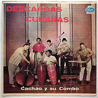 Cachao Y Su Combo - Descargas Cubanas