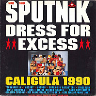 Sigue Sigue Sputnik - Dress For Excess