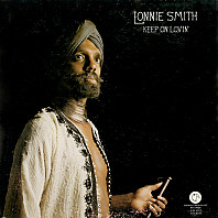 Lonnie Smith - Keep On Lovin'