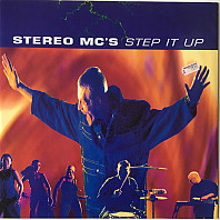 Stereo MC's - Step It Up