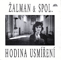 Žalman & Spol. - Hodina Usmíření