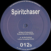 Spiritchaser - As We Continue / Ever Increasing Circles