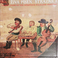 Various Artists - Živá Píseň Strážnice