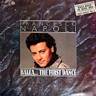 Francesco Napoli - Balla... The First Dance