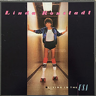 Linda Ronstadt - Living In The USA