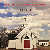 Alex Chilton - High Priest