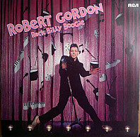 Robert Gordon - Rock Billy Boogie