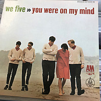 We Five - You Were On My Mind