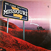 Missouri - Welcome Two Missouri