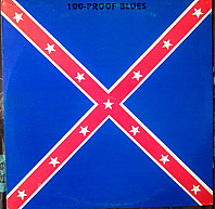 100 Proof Blues