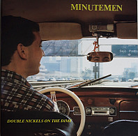 Minutemen - Double Nickels On The Dime