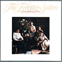 The Forester Sisters - Perfume, Ribbons & Pearls