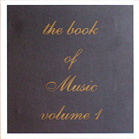 Music - The Book Of Music Volume 1