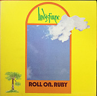 Lindisfarne - Roll On, Ruby