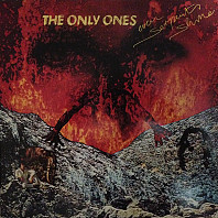 The Only Ones - Even Serpents Shine