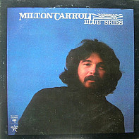Milton Carroll - Blue Skies