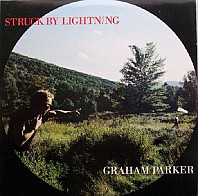 Graham Parker - Struck By Lightning