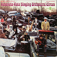 The Kasenetz-Katz Singing Orchestral Circus - The Kasenetz-Katz Singing Orchestral Circus