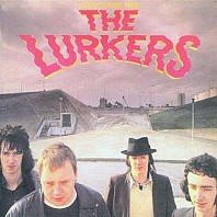 The Lurkers - God's Lonely Men