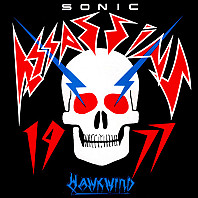 Sonic Assassins - Hawkwind As The Sonic Assassins (1977)