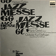 Hermann Gehlen - Jazzmesse 1966 / 12-Ton-Messe 1966