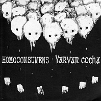 Homoconsumens - Homoconsumens / Yarvar Cocha