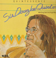 Sir Douglas Quintet - Quintessence