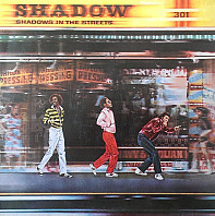 Shadow - Shadows In The Streets