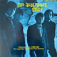 The Blue Things - The Bluethings Story Volume Two (1965-1966)