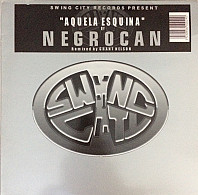Negrocan - Aquela Esquina