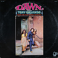 Dawn - Dawn Featuring Tony Orlando