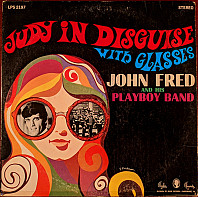 John Fred & His Playboy Band - Judy In Disguise With Glasses