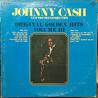 Johnny Cash & The Tennessee Two - Original Golden Hits - Volume III
